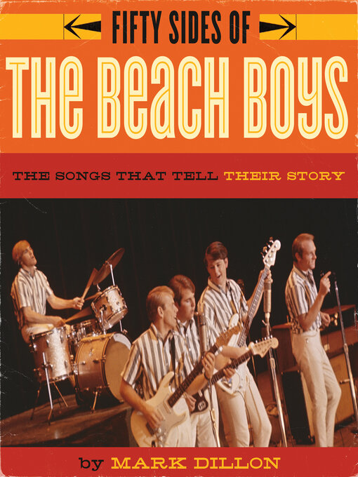 Title details for Fifty Sides of the Beach Boys by Mark Dillon - Available